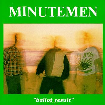 MINUTEMEN - Ballot Result 2LP