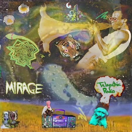 MIRAGE - Telepathic Radio LP