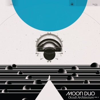 MOON DUO - Occult Architecture Vol.2 LP