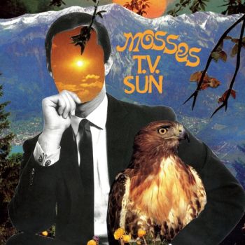 MOSSES - T.V. Sun LP