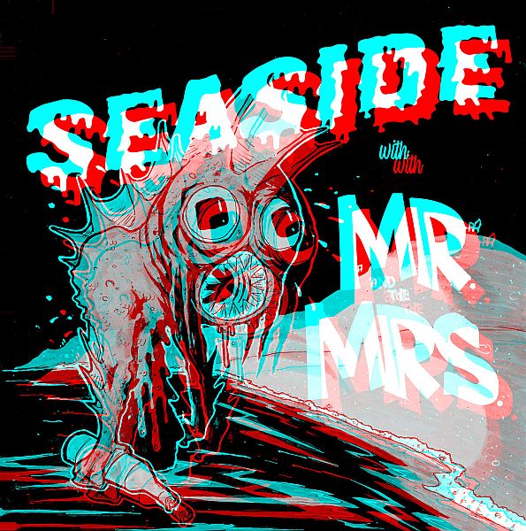 MR. AND THE MRS. - Seaside 7" (colour vinyl)
