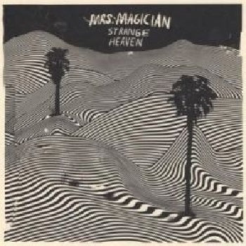 MRS MAGICIAN - Strange Heaven LP