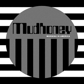 MUDHONEY - Morning In America 12"