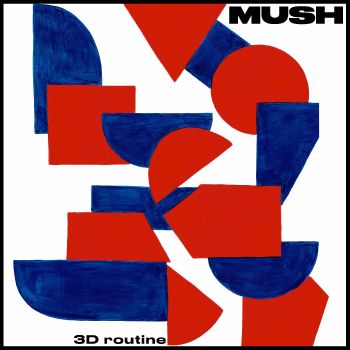MUSH - 3D Routine LP (colour vinyl)