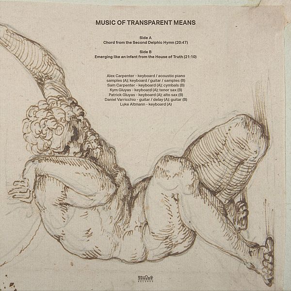 MUSIC OF TRANSPARENT MEANS - Chord From The Second Delphic Hymn LP