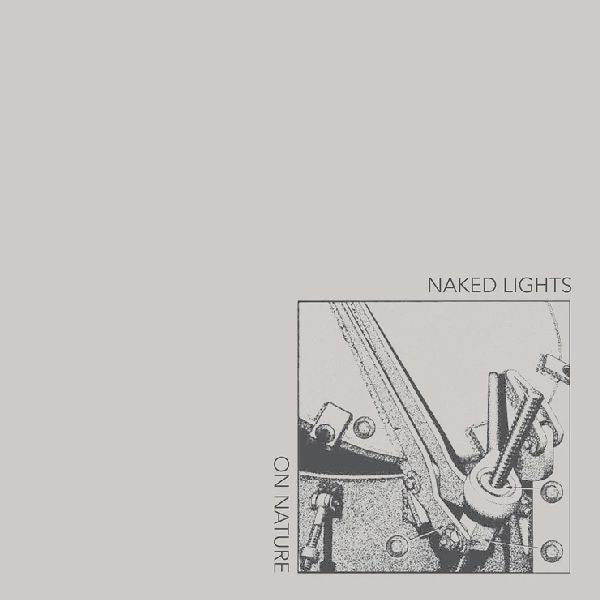 NAKED LIGHTS - On Nature LP (colour vinyl)