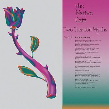 NATIVE CATS - Two Creation Myths 7"