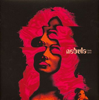 NEBULA - Holy Shit LP