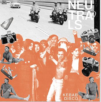 NEUTRALS - Kebab Disco LP
