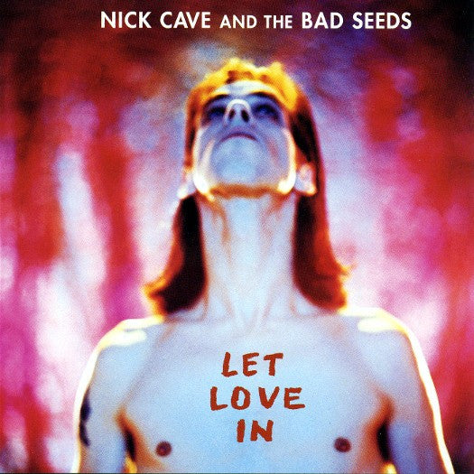 NICK CAVE & THE BAD SEEDS - Let Love In LP