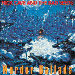 NICK CAVE & THE BAD SEEDS - Murder Ballads 2LP