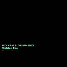 NICK CAVE & THE BAD SEEDS - Skeleton Tree LP