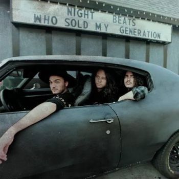 NIGHT BEATS - Who Sold My Generation LP