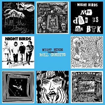 NIGHT BIRDS - Roll Credits 12"