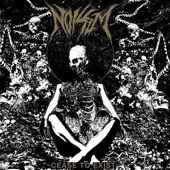 NOISEM – Cease To Exist LP