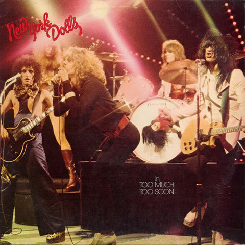 NEW YORK DOLLS - Too Much Too Soon LP