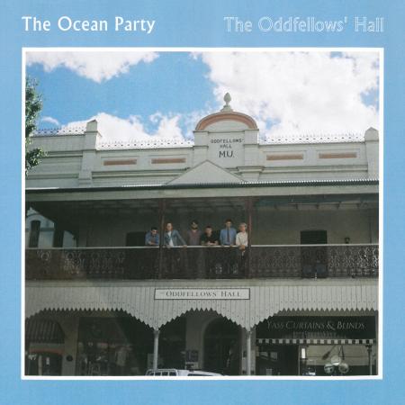 OCEAN PARTY - The Oddfellows Hall LP