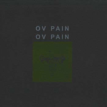 OV PAIN - s/t LP