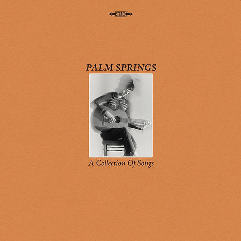 PALM SPRINGS - A Collection of Songs LP