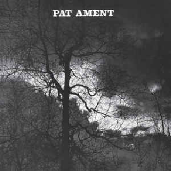 PAT AMENT – Songs by Pat Ament LP