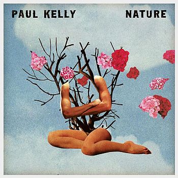 PAUL KELLY - Nature LP