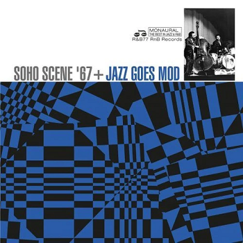 v/a- SOHO SCENE 67 / JAZZ GOES MOD LP (RSD 2021)