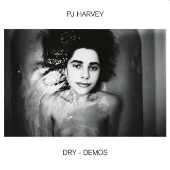 PJ HARVEY - Dry - Demos LP
