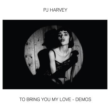 PJ HARVEY - To Bring You My Love - Demos LP