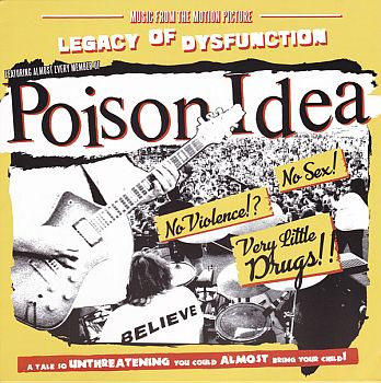 POISON IDEA - Legacy of Dysfunction LP