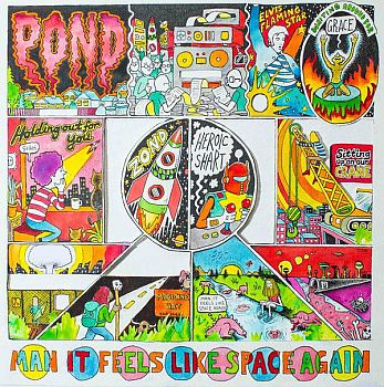 POND - Man It Feels Like Space Again LP