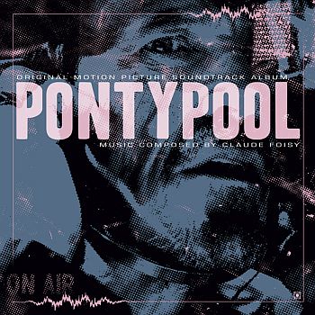 PONTYPOOL OST by Claude Foisy LP (colour vinyl)