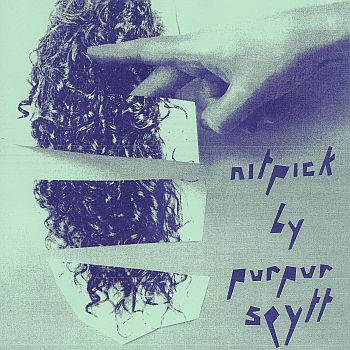 PURPUR SPYTT - Nitpick 7"EP