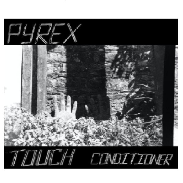 PYREX - Touch Conditioner 7"