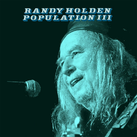 RANDY HOLDEN - Population III LP