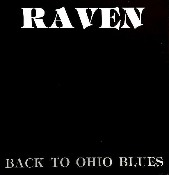 RAVEN - Back To Ohio Blues LP (RSD 2021)