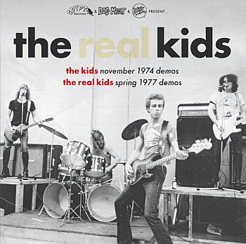 REAL KIDS / KIDS - November 1974 Demos / Spring 1977 Demos LP