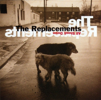 REPLACEMENTS - All Shook Down LP