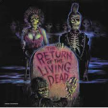 RETURN OF THE LIVING DEAD OST by The Cramps/The Damned/T.S.O.L./The Flesh Eaters/45 Grave & more LP