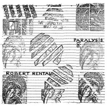 ROBERT RENTAL - Paralysis 12"
