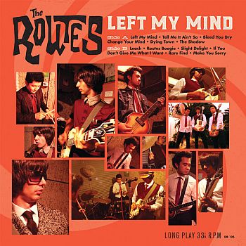 ROUTES - Left My Mind LP
