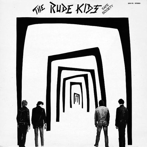 RUDE KIDS - Safe Society LP
