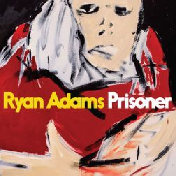 RYAN ADAMS - Prisoner LP