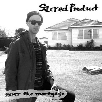 ** FLASH SALE ** SACRED PRODUCT - Never The Mortgage LP
