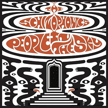 SCHIZOPHONICS - People In The Sky LP