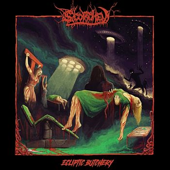 SCORCHED - Ecliptic Butchery LP