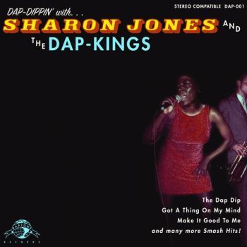SHARON JONES & THE DAP-KINGS - Dap-Dippin LP
