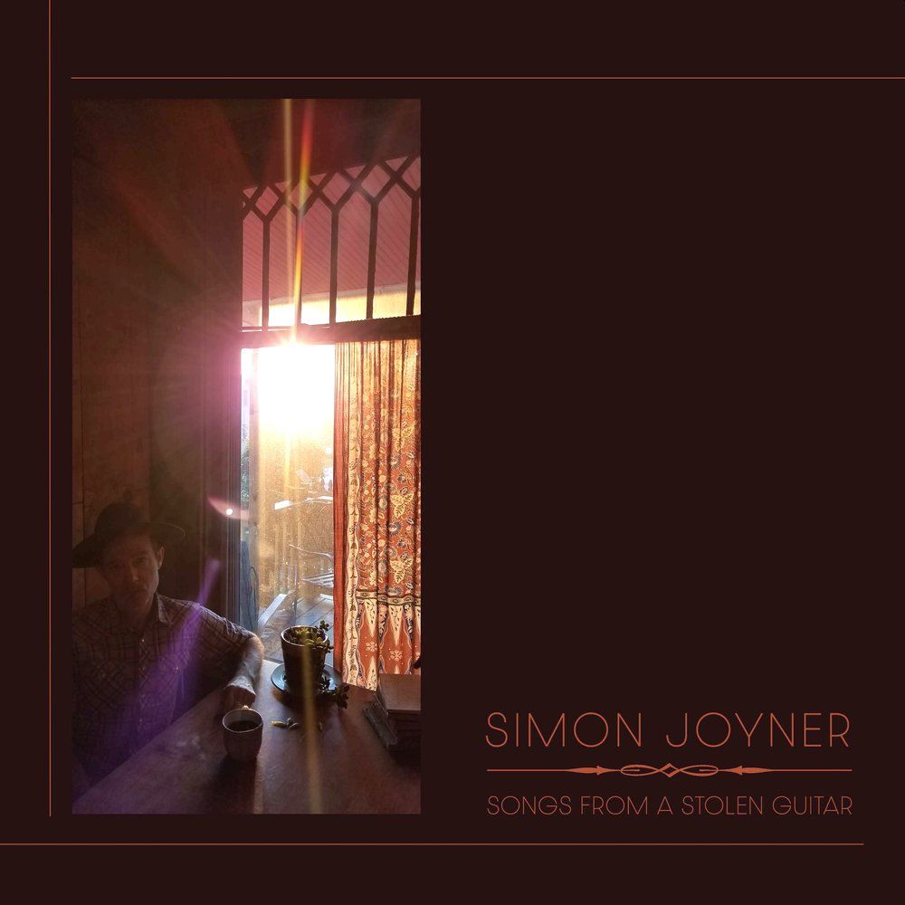 SIMON JOYNER - Songs From A Stolen Guitar LP