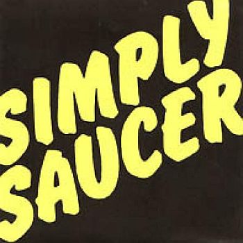 SIMPLY SAUCER - She's A Dog / I Can Change My Mind 7" (colour vinyl)
