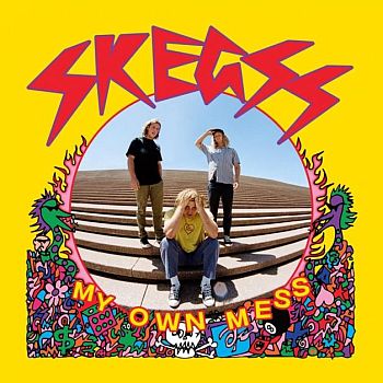 SKEGSS - My Own Mess LP