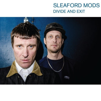 SLEAFORD MODS - Divide And Exit LP